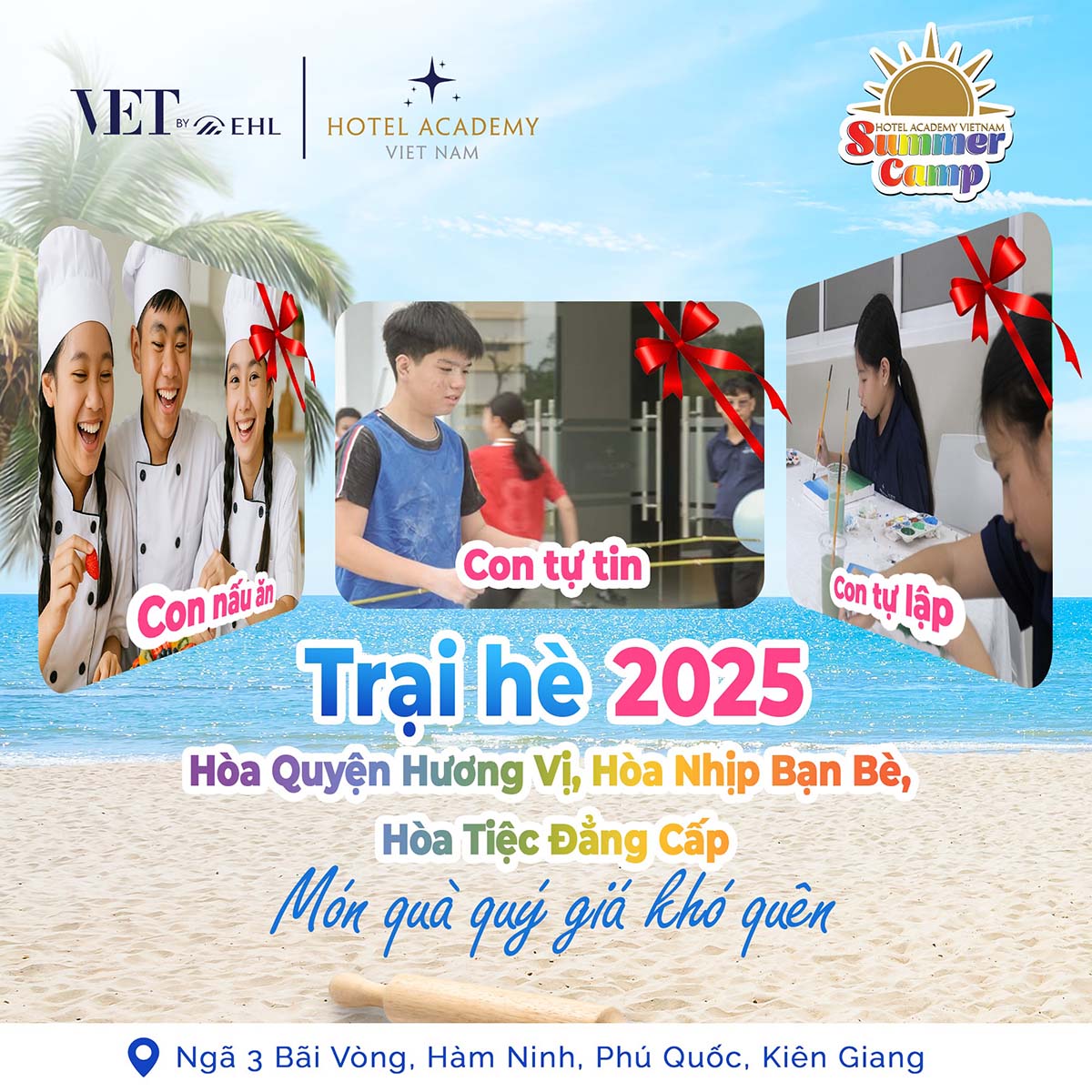 HỌC VIỆN HOTEL ACADEMY VIỆT NAM CHÍNH THỨC KHỞI ĐỘNG SUMMER CAMP 2025 TẠI PHÚ QUỐC