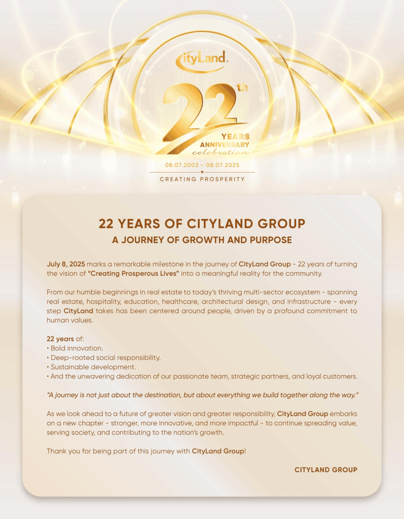 CITYLAND GROUP CELEBRATES 22 YEARS — CONTINUING ITS MISSION TO BUILD A PROSPEROUS LIFE